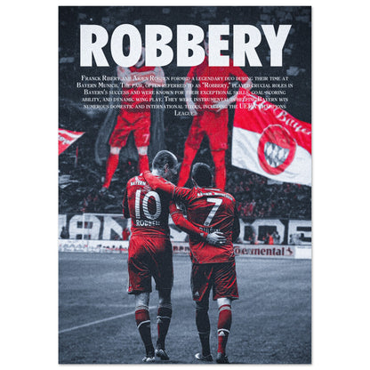 Ribéry x Robben = Robbery