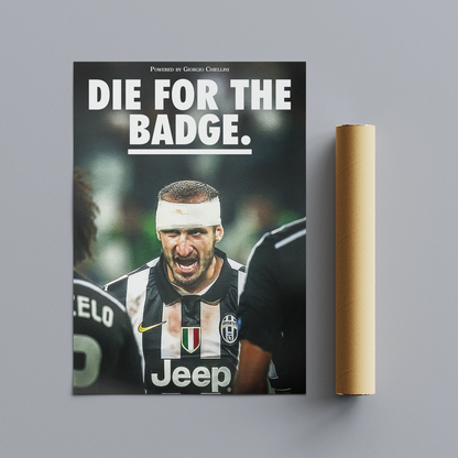 Giorgio Chiellini - For the Badge.