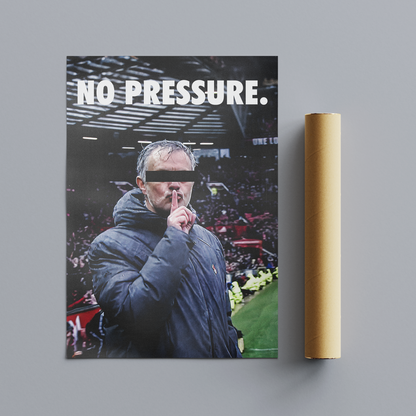 José Mourinho - No pressure