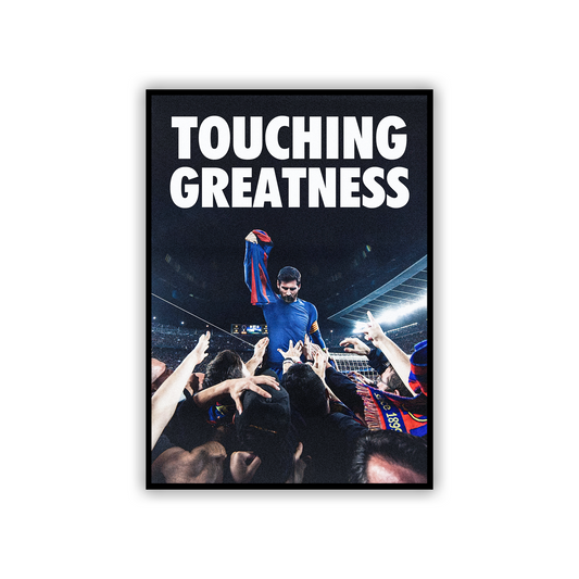 Lionel Messi - Touching Greatness